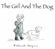 Load image into Gallery viewer, Deborah Maguire - The Girl And The Dog (Book)